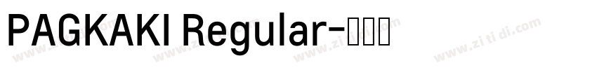 PAGKAKI Regular字体转换